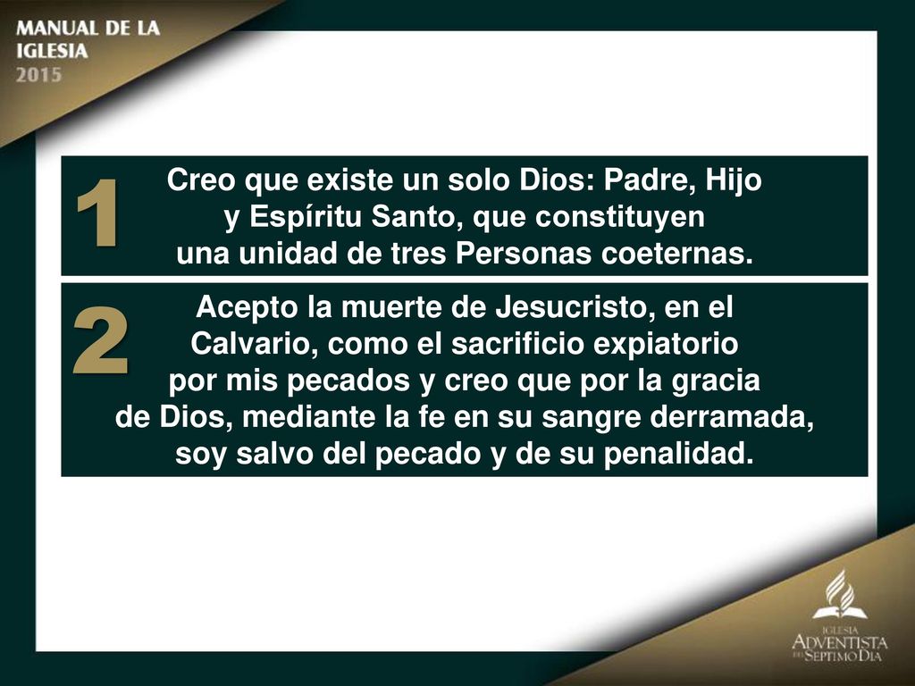 1 2 Creo que existe un solo Dios: Padre, Hijo
