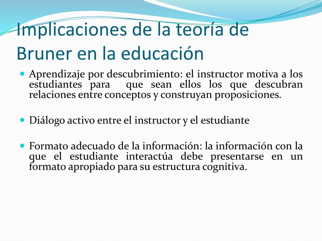 Implicaciones de la teoría de Bruner en la educación
