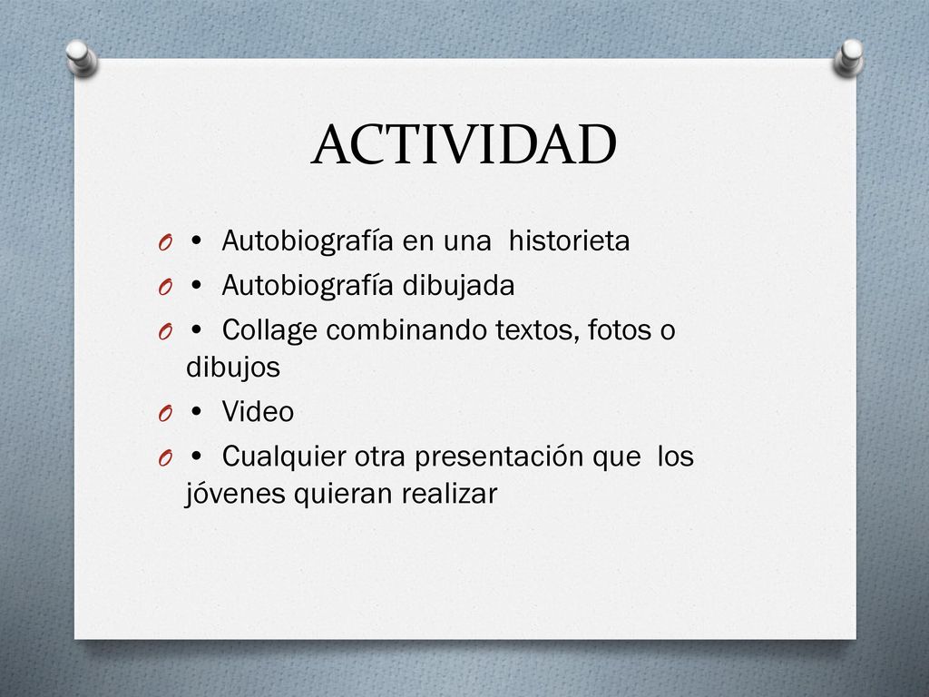 ACTIVIDAD • Autobiografía en una historieta • Autobiografía dibujada
