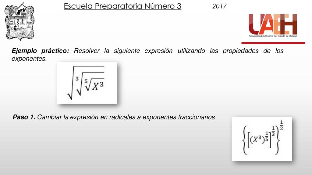 Ejemplo práctico: Resolver la siguiente expresión utilizando las propiedades de los exponentes.