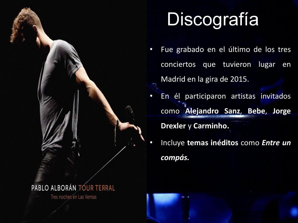 Discografía Fue grabado en el último de los tres conciertos que tuvieron lugar en Madrid en la gira de