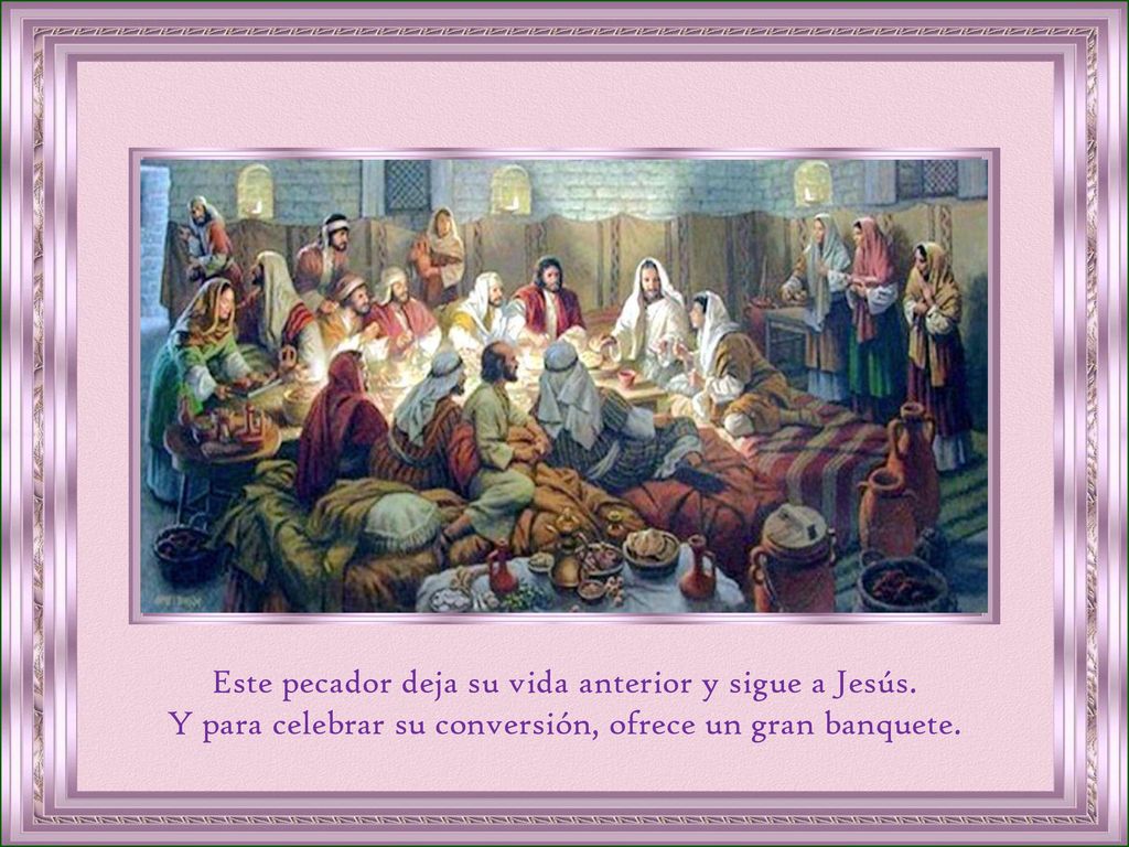 Este pecador deja su vida anterior y sigue a Jesús.