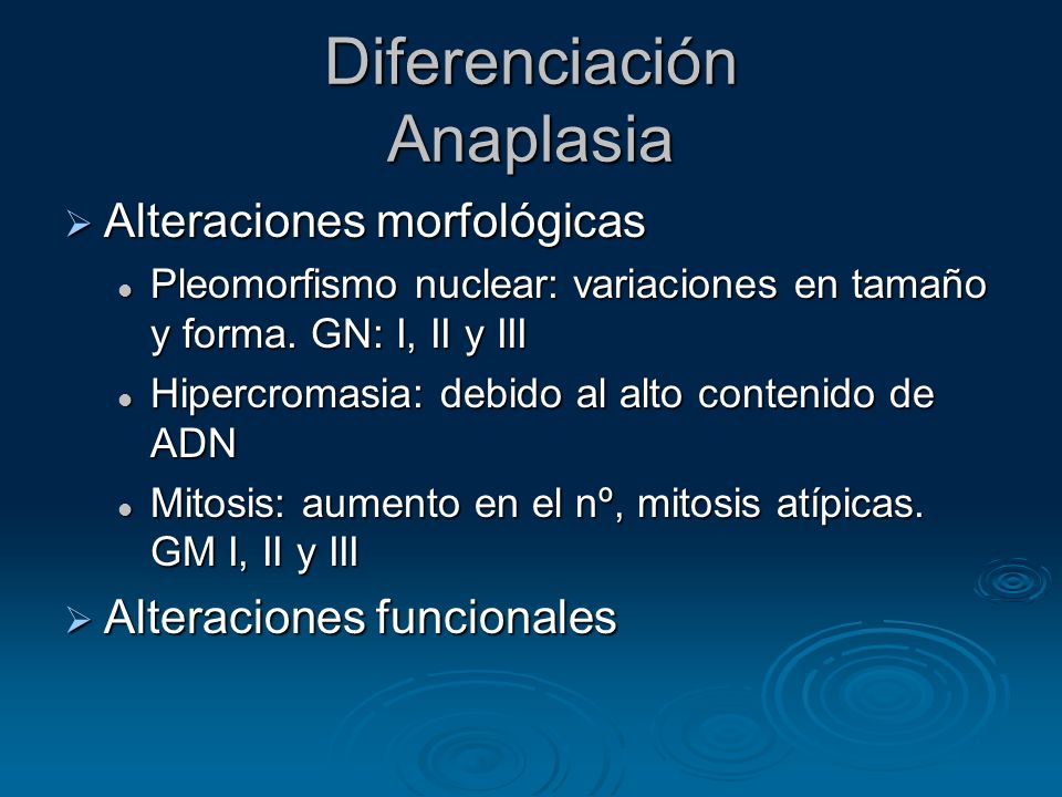 Diferenciación Anaplasia