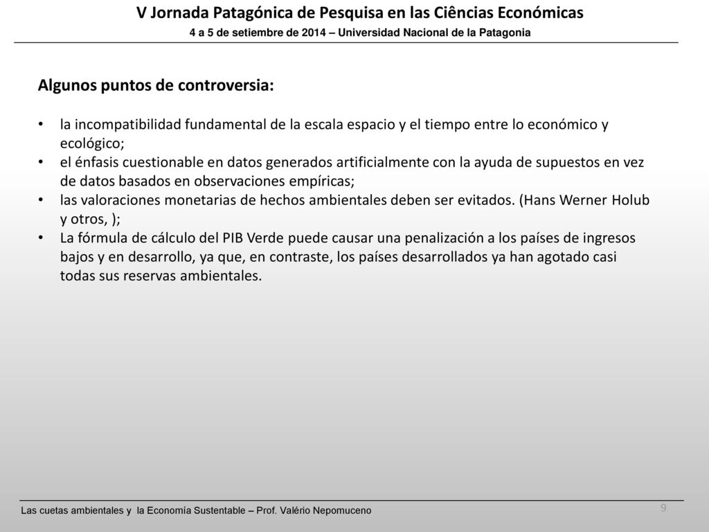 V Jornada Patagónica de Pesquisa en las Ciências Económicas