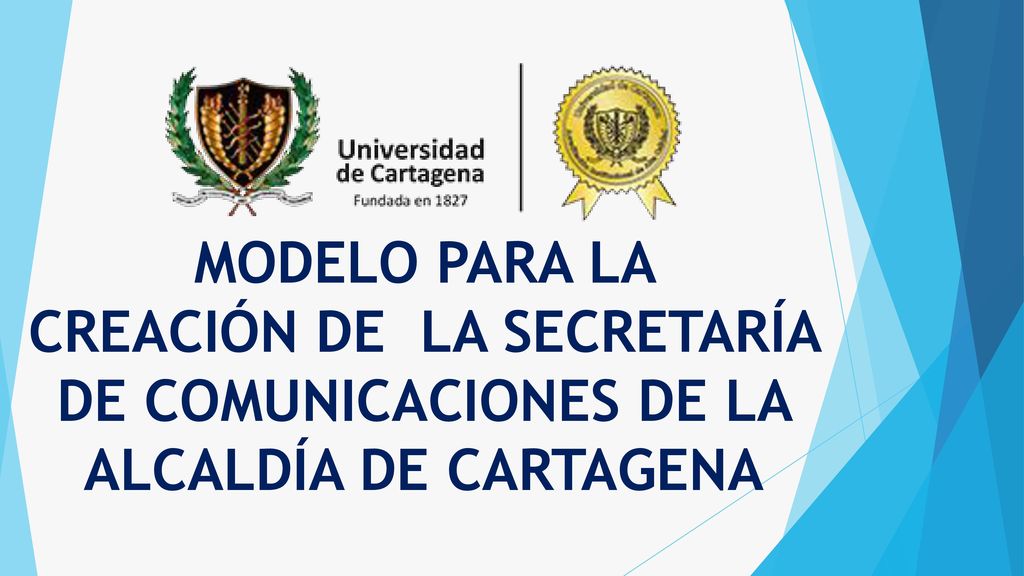 MODELO PARA LA CREACIÓN DE LA SECRETARÍA DE COMUNICACIONES DE LA ALCALDÍA DE CARTAGENA