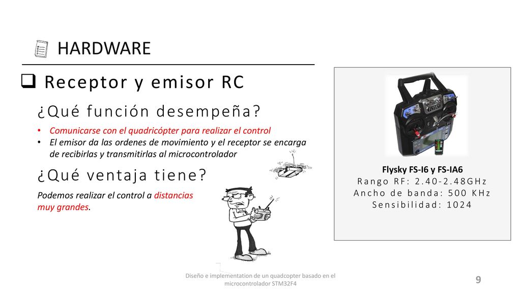HARDWARE Receptor y emisor RC ¿Qué función desempeña