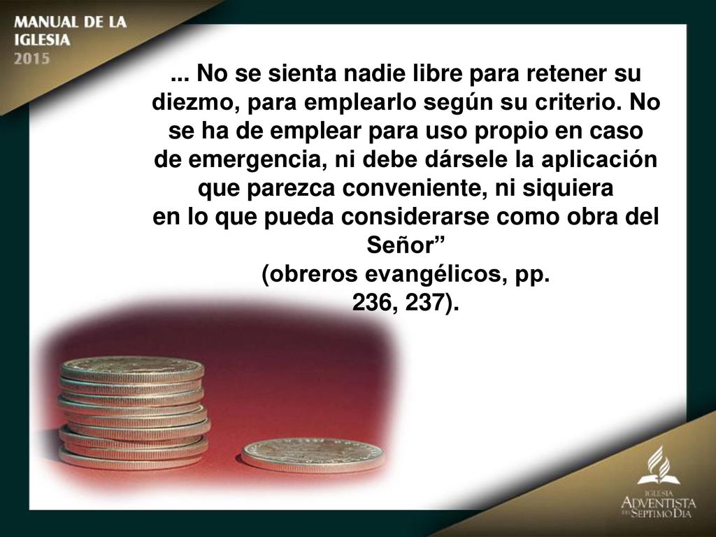 en lo que pueda considerarse como obra del Señor