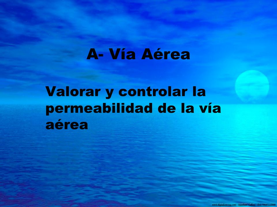 Valorar y controlar la permeabilidad de la vía aérea