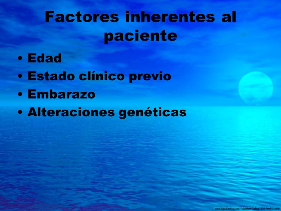 Factores inherentes al paciente