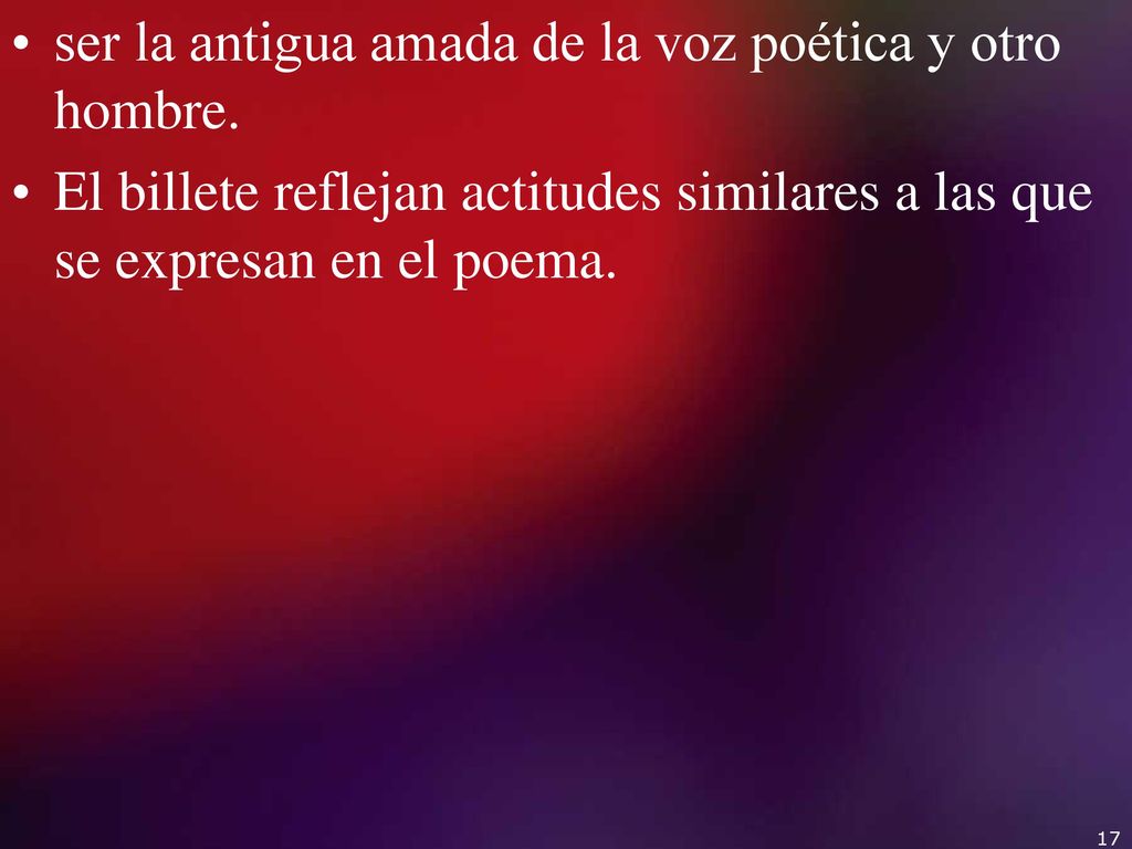 ser la antigua amada de la voz poética y otro hombre.