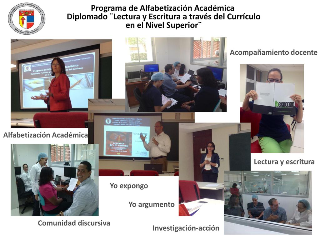 Programa de Alfabetización Académica Diplomado ¨Lectura y Escritura a través del Currículo en el Nivel Superior¨