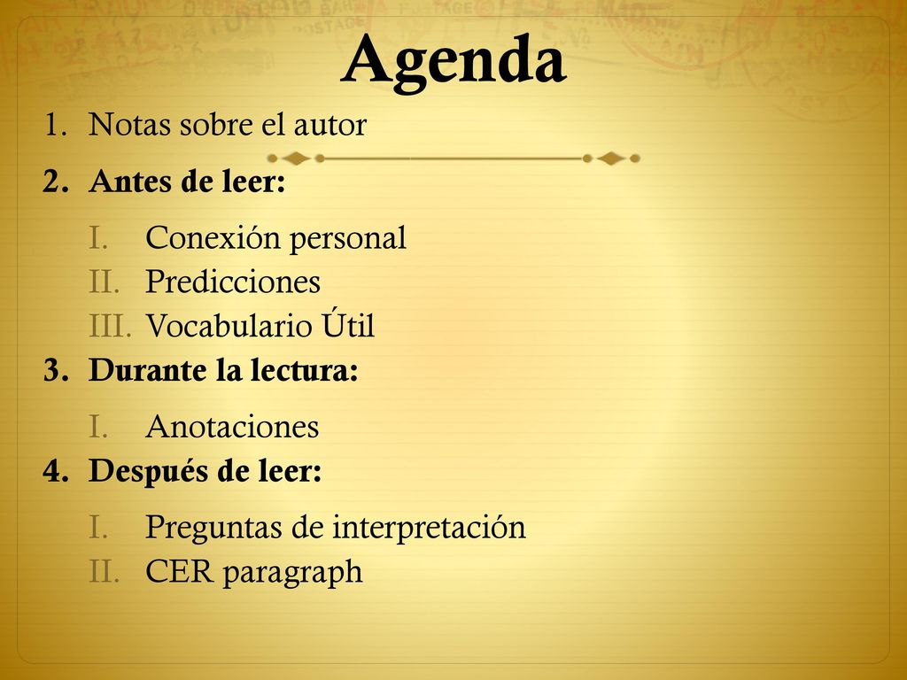 Agenda Notas sobre el autor Antes de leer: Conexión personal