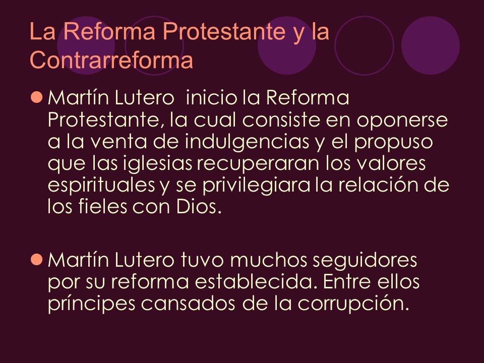 La Reforma Protestante y la Contrarreforma