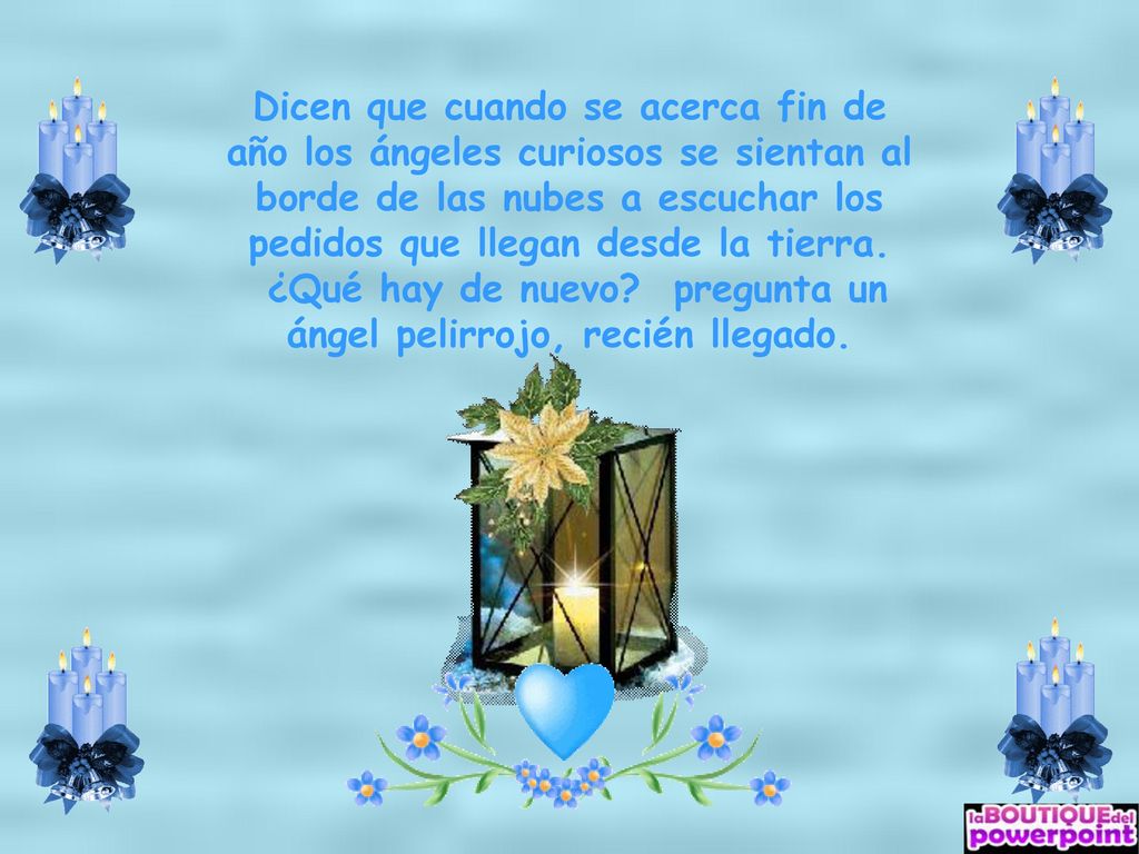 Dicen que cuando se acerca fin de año los ángeles curiosos se sientan al borde de las nubes a escuchar los pedidos que llegan desde la tierra.