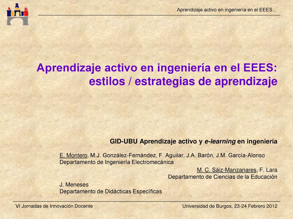 Aprendizaje activo en ingeniería en el EEES: estilos / estrategias de aprendizaje