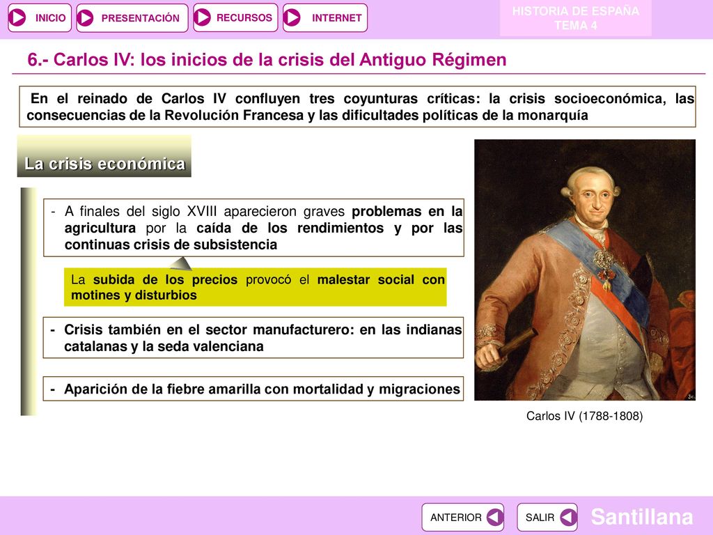 6.- Carlos IV: los inicios de la crisis del Antiguo Régimen