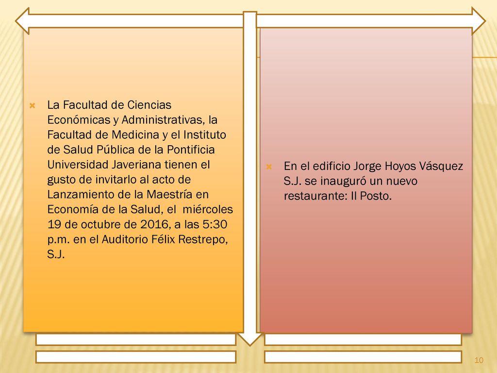 La Facultad de Ciencias Económicas y Administrativas, la Facultad de Medicina y el Instituto de Salud Pública de la Pontificia Universidad Javeriana tienen el gusto de invitarlo al acto de Lanzamiento de la Maestría en Economía de la Salud, el miércoles 19 de octubre de 2016, a las 5:30 p.m. en el Auditorio Félix Restrepo, S.J.