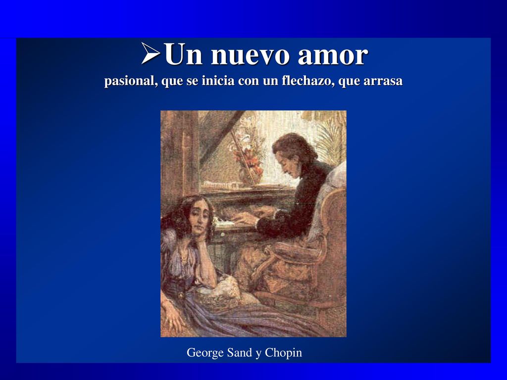 Un nuevo amor pasional, que se inicia con un flechazo, que arrasa