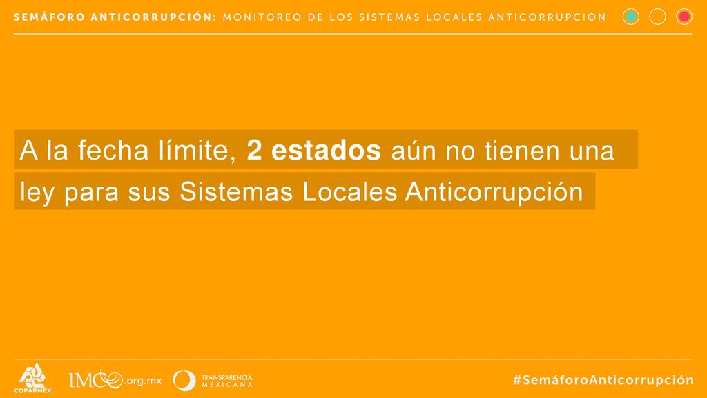 A la fecha límite, 2 estados aún no tienen una