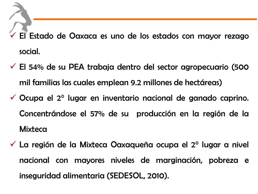 El Estado de Oaxaca es uno de los estados con mayor rezago social.