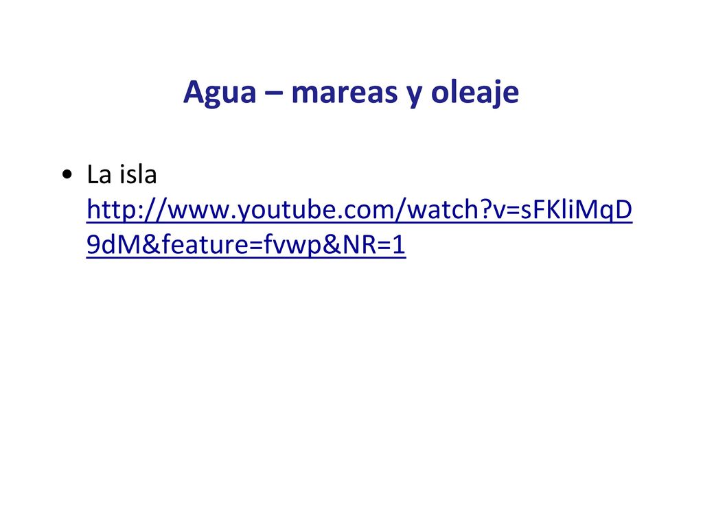 Agua – mareas y oleaje La isla   v=sFKliMqD9dM&feature=fvwp&NR=1