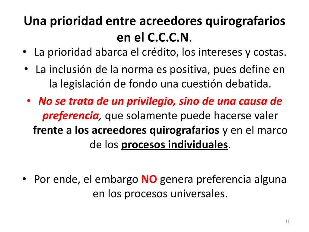 Una prioridad entre acreedores quirografarios en el C.C.C.N.
