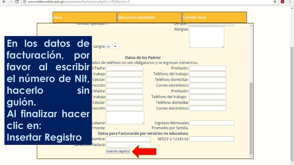 En los datos de facturación, por favor al escribir el número de Nit, hacerlo sin guión.