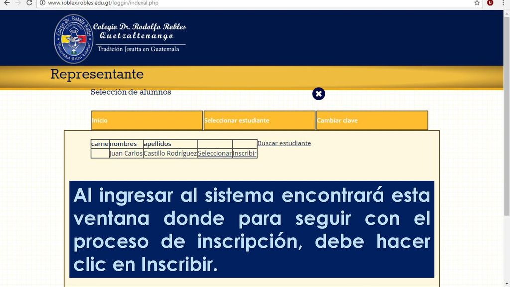 Al ingresar al sistema encontrará esta ventana donde para seguir con el proceso de inscripción, debe hacer clic en Inscribir.