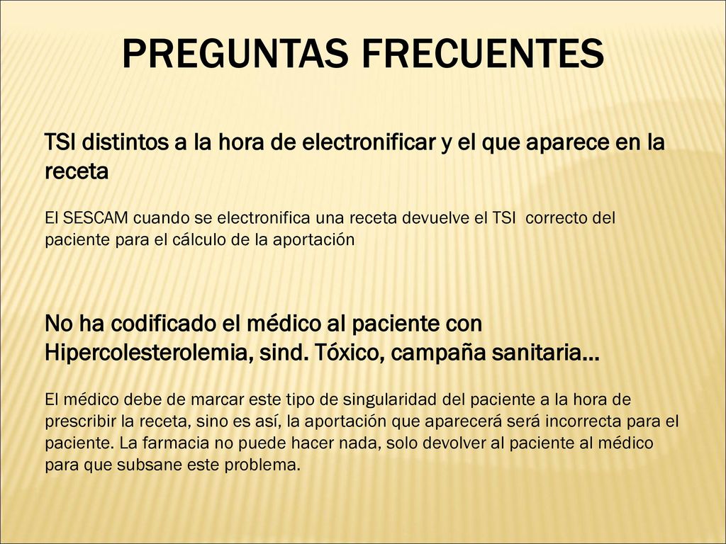 PREGUNTAS FRECUENTES TSI distintos a la hora de electronificar y el que aparece en la receta.