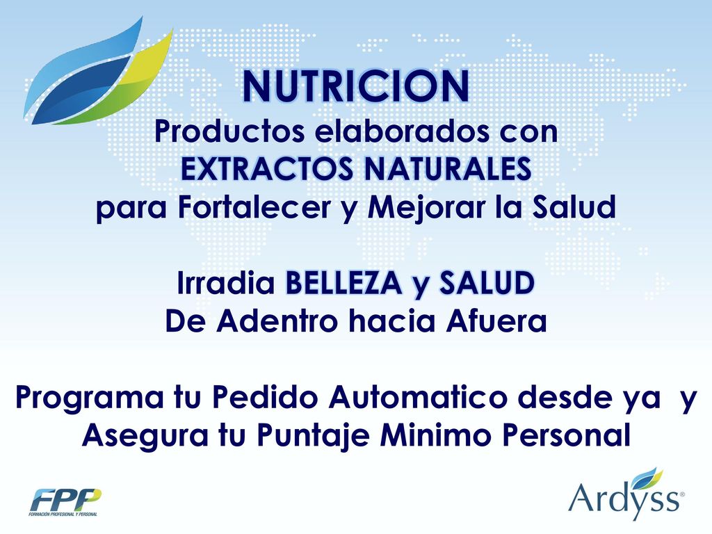 NUTRICION Productos elaborados con EXTRACTOS NATURALES