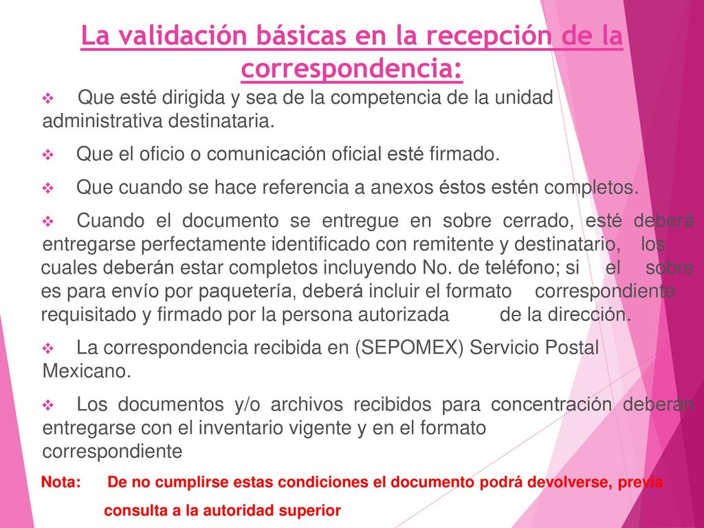 La validación básicas en la recepción de la correspondencia: