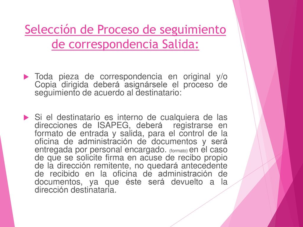 Selección de Proceso de seguimiento de correspondencia Salida: