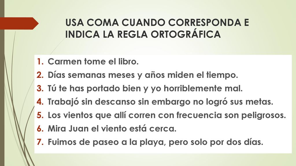 USA COMA CUANDO CORRESPONDA E INDICA LA REGLA ORTOGRÁFICA