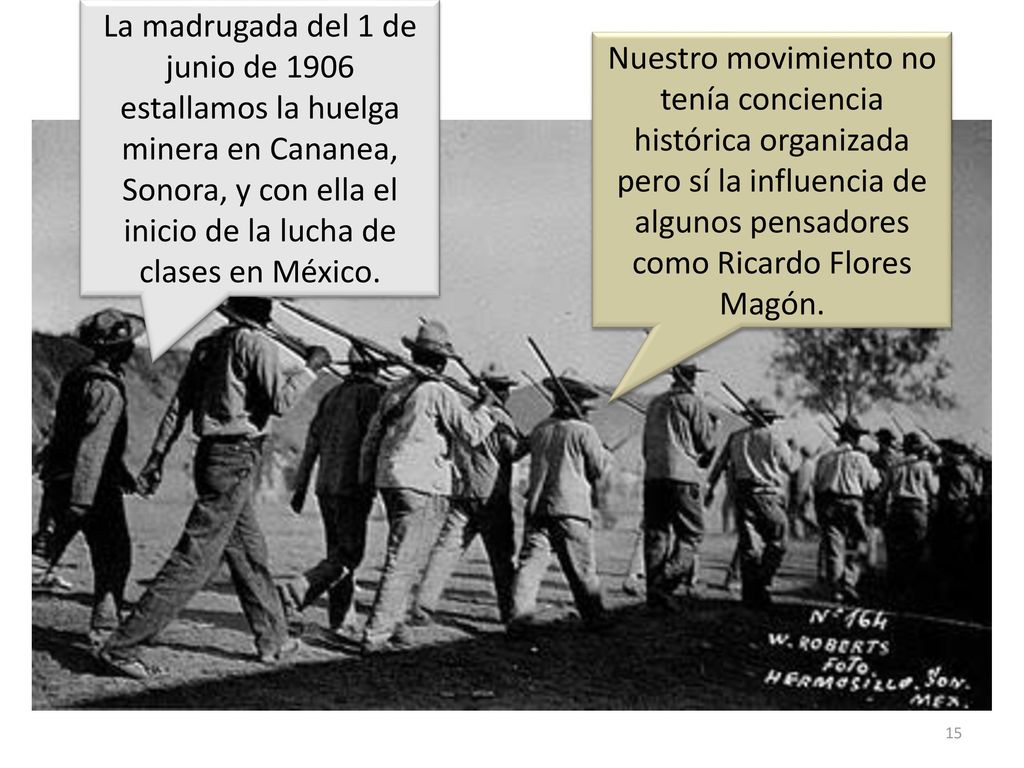 La madrugada del 1 de junio de 1906 estallamos la huelga minera en Cananea, Sonora, y con ella el inicio de la lucha de clases en México.