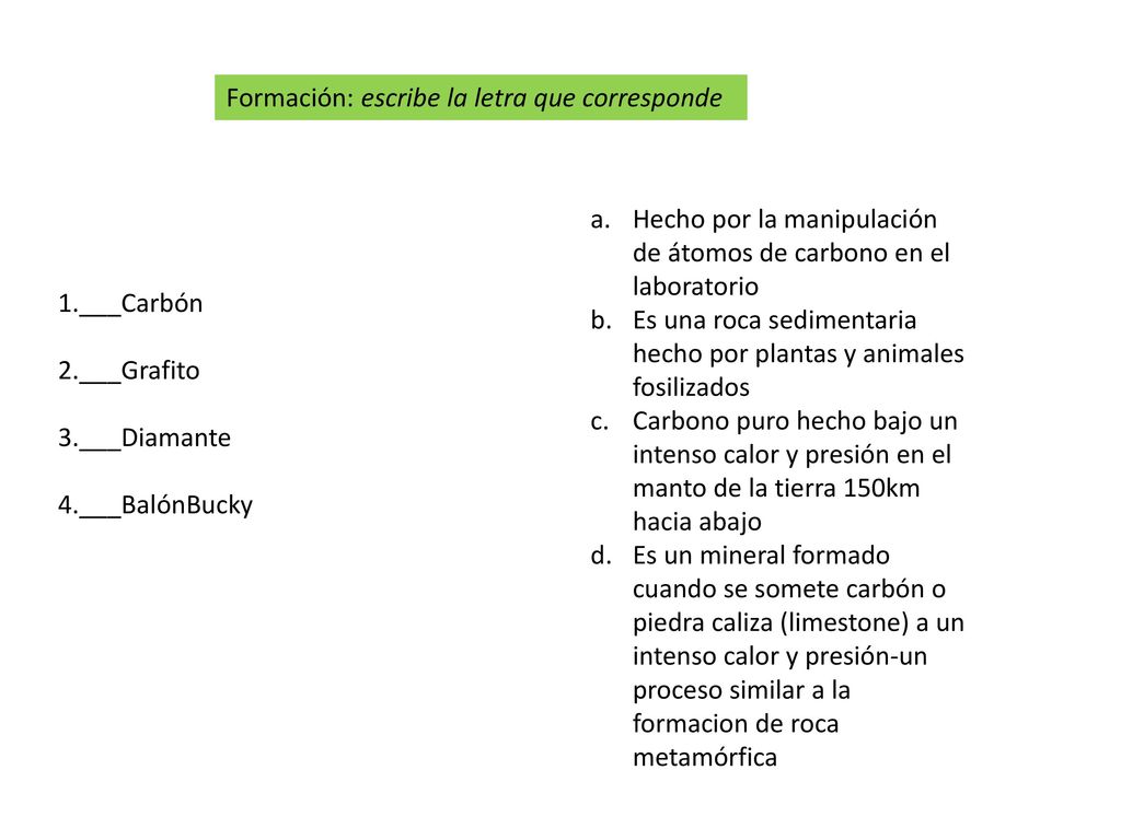 Formación: escribe la letra que corresponde