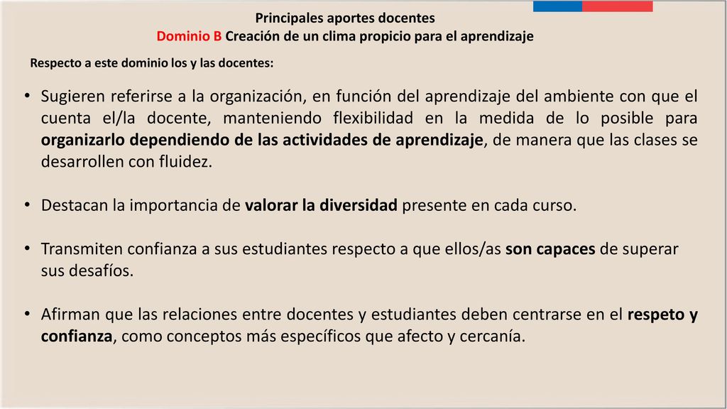 Principales aportes docentes Dominio B Creación de un clima propicio para el aprendizaje