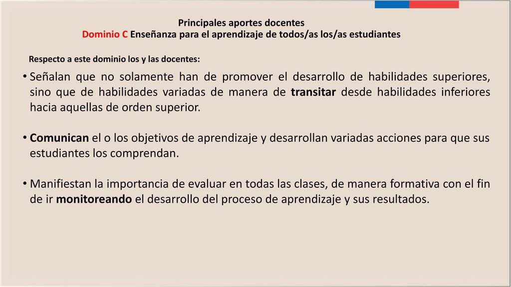 Principales aportes docentes Dominio C Enseñanza para el aprendizaje de todos/as los/as estudiantes