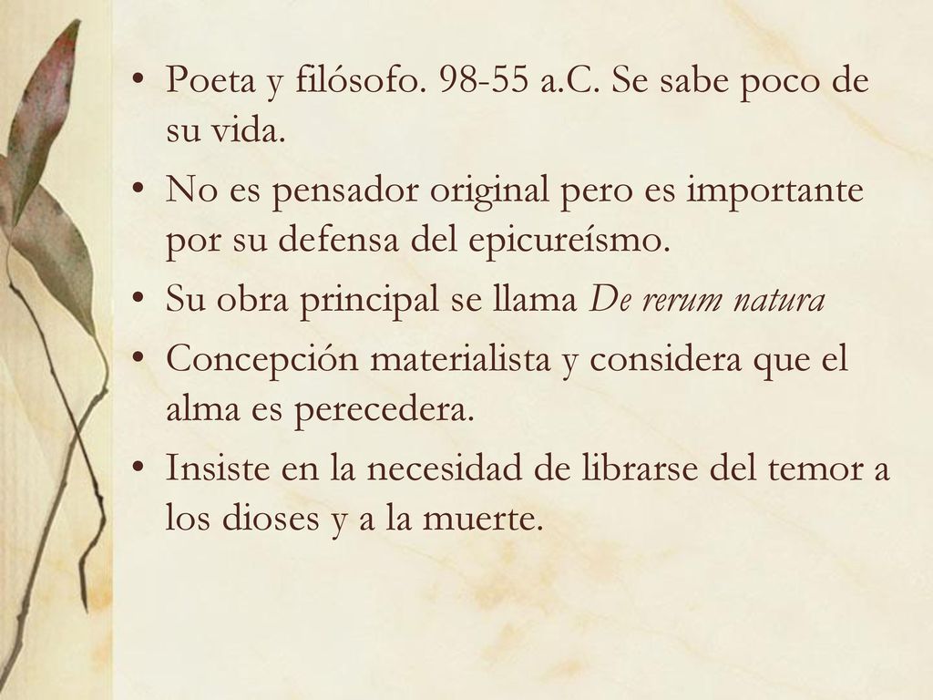 Poeta y filósofo a.C. Se sabe poco de su vida.