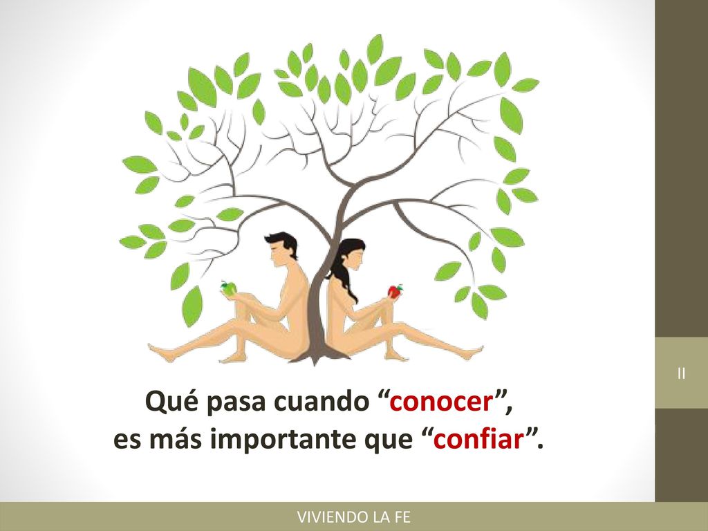 Qué pasa cuando conocer , es más importante que confiar .