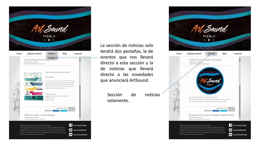 La sección de noticias solo tendrá dos pestañas, la de eventos que nos llevará directo a esta sección y la de noticias que llevará directo a las novedades que anunciará ArtSound.