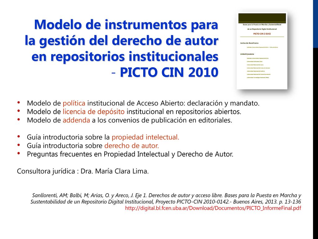 Modelo de instrumentos para la gestión del derecho de autor en repositorios institucionales - PICTO CIN 2010