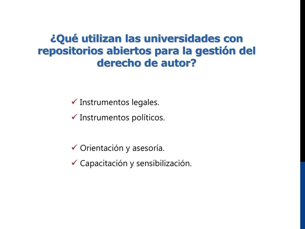 ¿Qué utilizan las universidades con repositorios abiertos para la gestión del derecho de autor