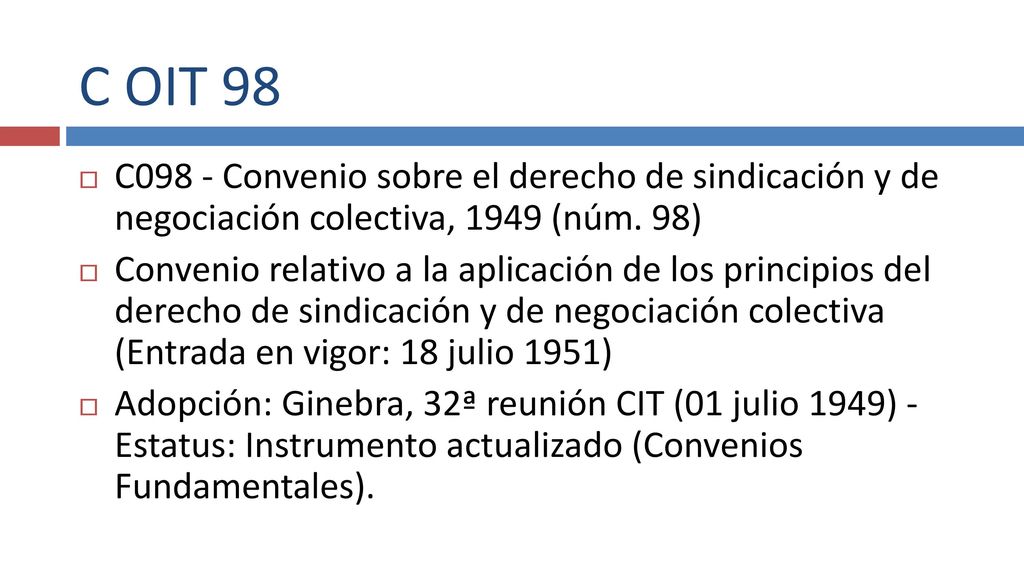 C OIT 98 C098 - Convenio sobre el derecho de sindicación y de negociación colectiva, 1949 (núm. 98)