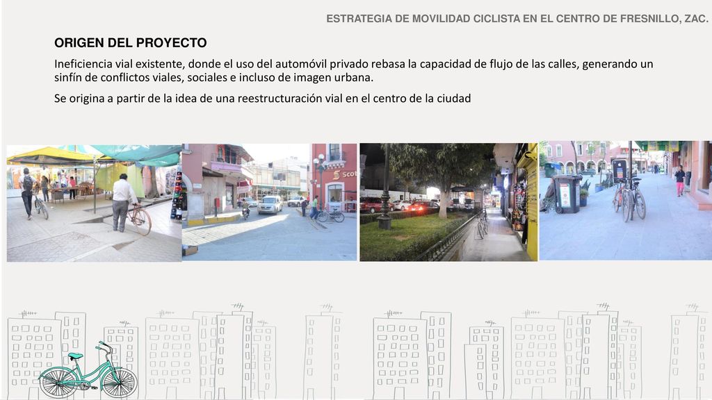 ESTRATEGIA DE MOVILIDAD CICLISTA EN EL CENTRO DE FRESNILLO, ZAC.