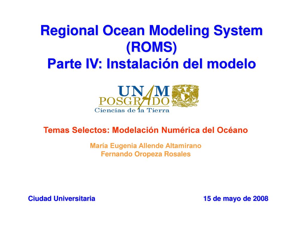 Regional Ocean Modeling System (ROMS) Parte IV: Instalación del modelo