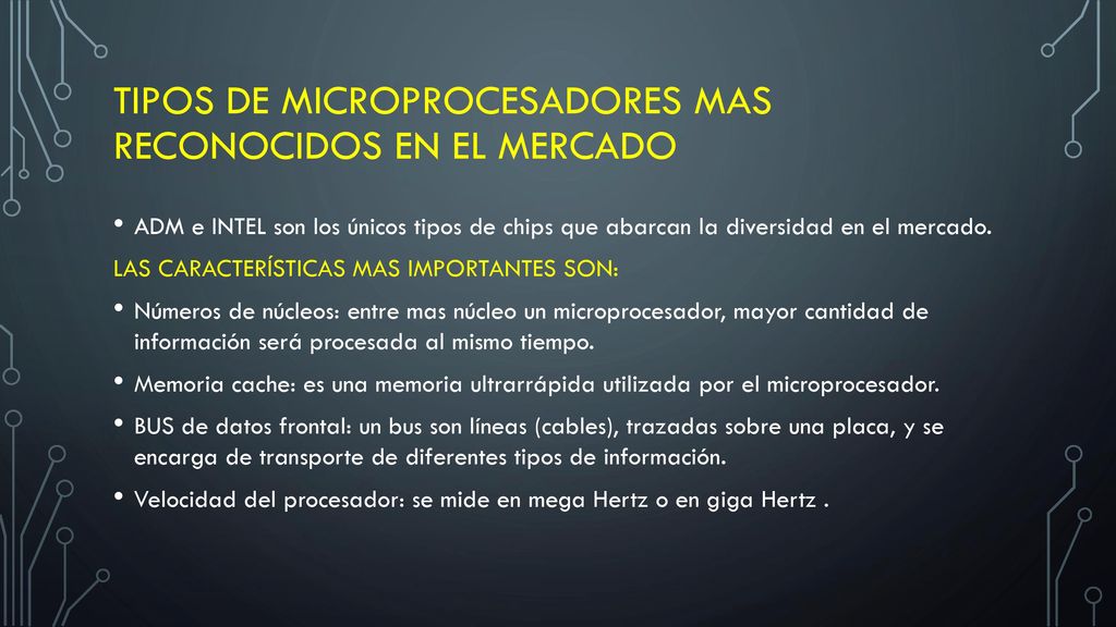 Tipos de microprocesadores mas reconocidos en el mercado