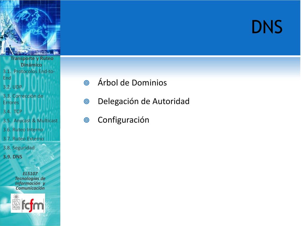 Transporte y Ruteo Dinámico Tecnologías de Información y Comunicación