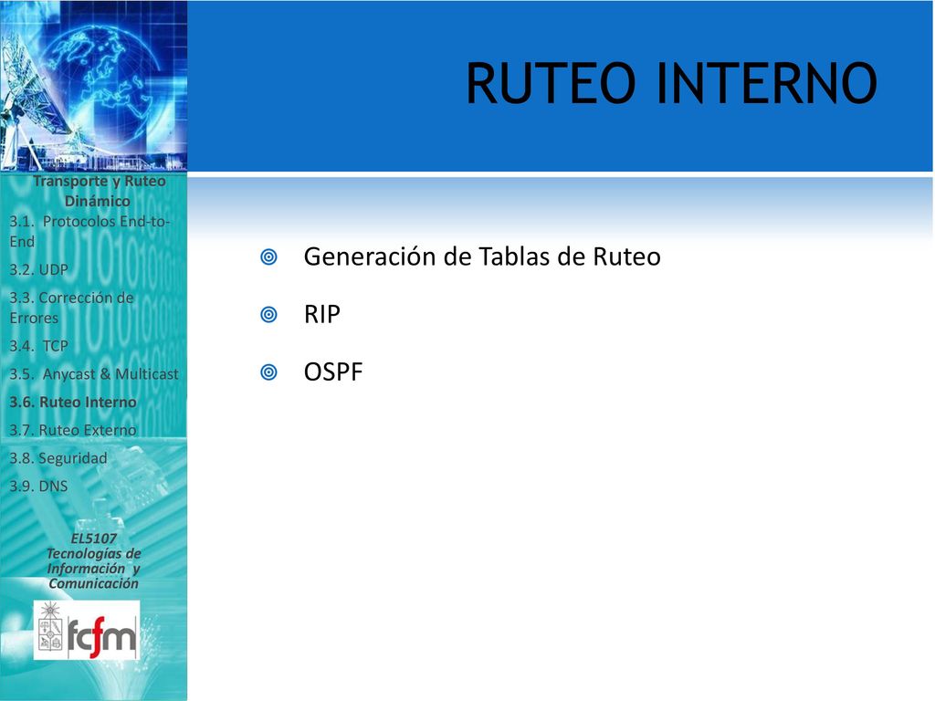 Transporte y Ruteo Dinámico Tecnologías de Información y Comunicación