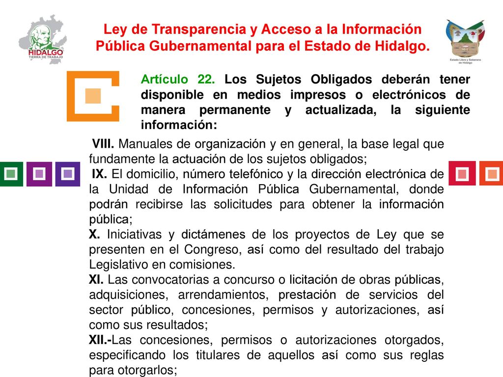 Ley de Transparencia y Acceso a la Información Pública Gubernamental para el Estado de Hidalgo.