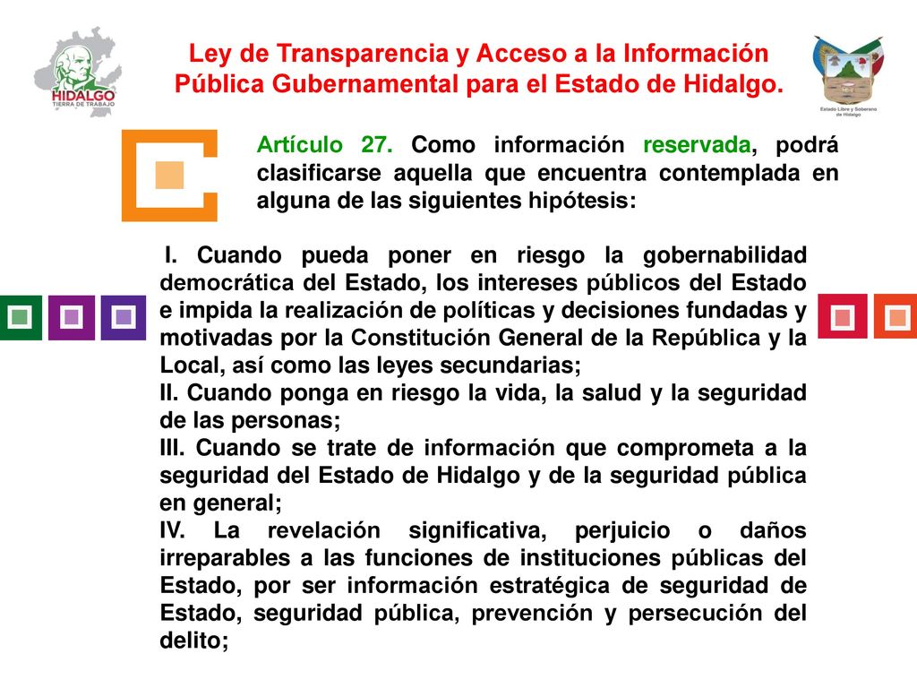 Ley de Transparencia y Acceso a la Información Pública Gubernamental para el Estado de Hidalgo.